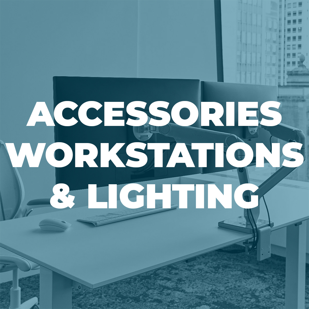 Accessories, Workstations and Lighting