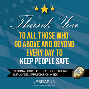 National Correctional Officers And Teammates Appreciation Week NDCS   Corrections Week Thank You 