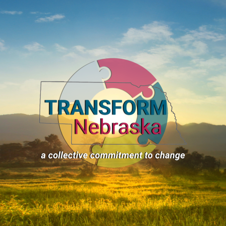 TRANSFORM Nebraska