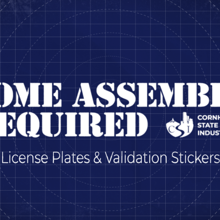 Some Assembly Required - License Plates & Validation Stickers